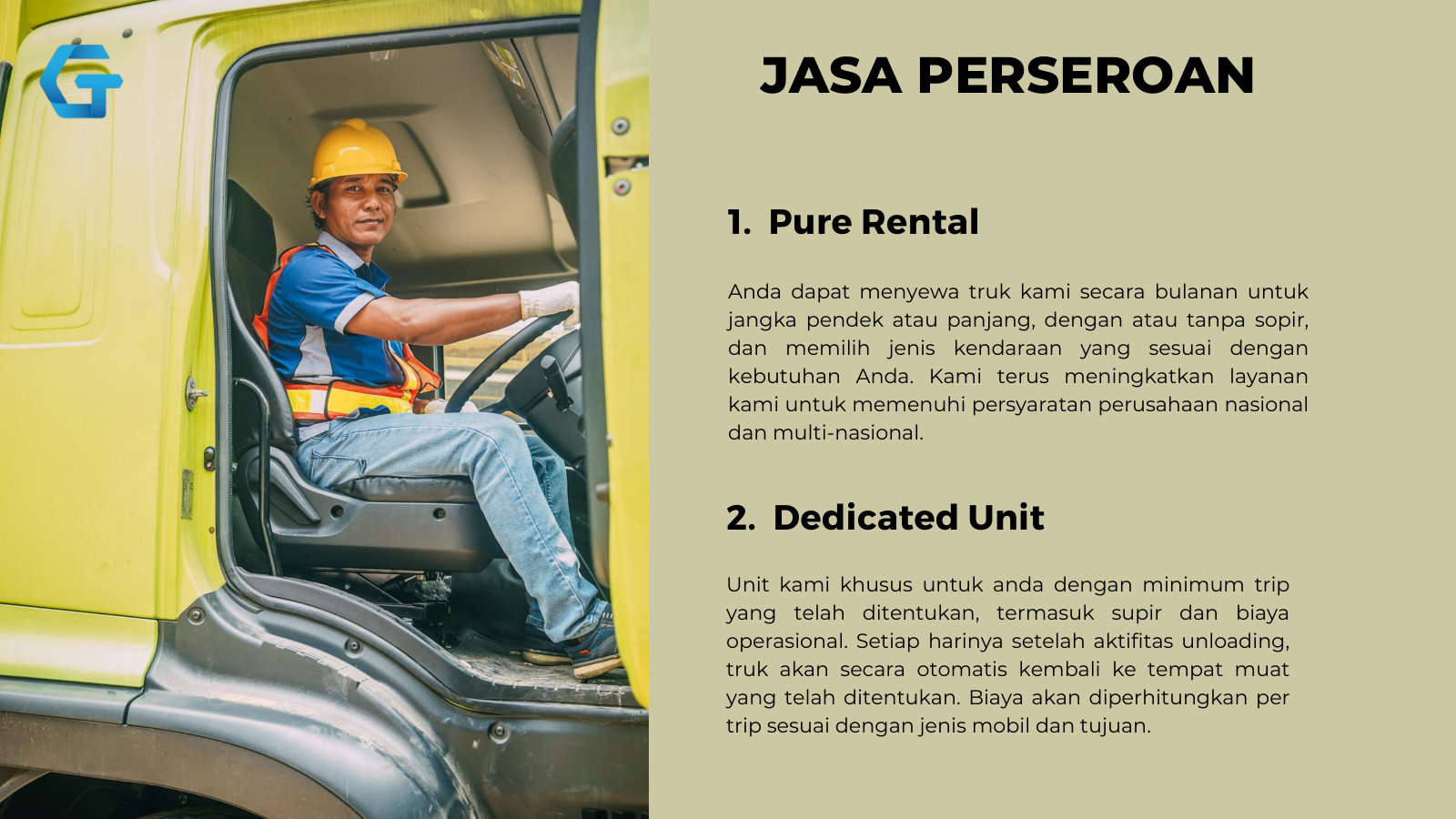 Service menu 1: Pure Rental - monthly hire, with or without driver; Dedicated Unit - assigned trucks, minimum trips, billed per trip.